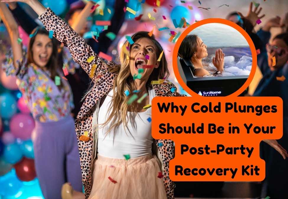 Why Cold Plunges Should Be in Your Post-Party Recovery Kit