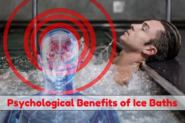 Psychological Benefits of Ice Baths: Build Mental Resilience