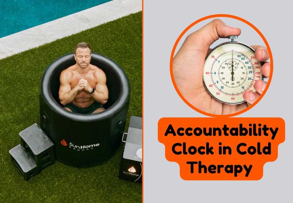 Exploring the Accountability Clock’s Impact in Cold Therapy