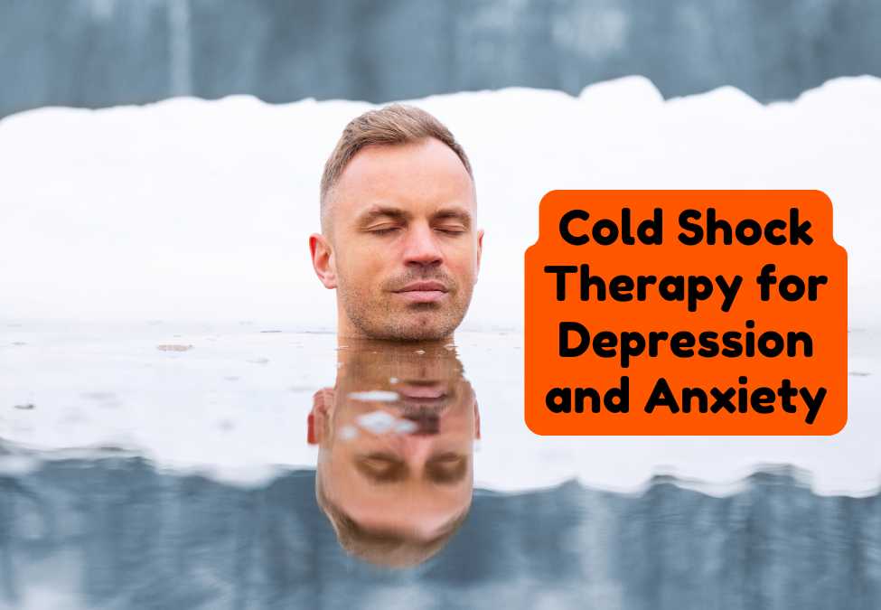Cold Shock Therapy for Reducing Depression and Anxiety