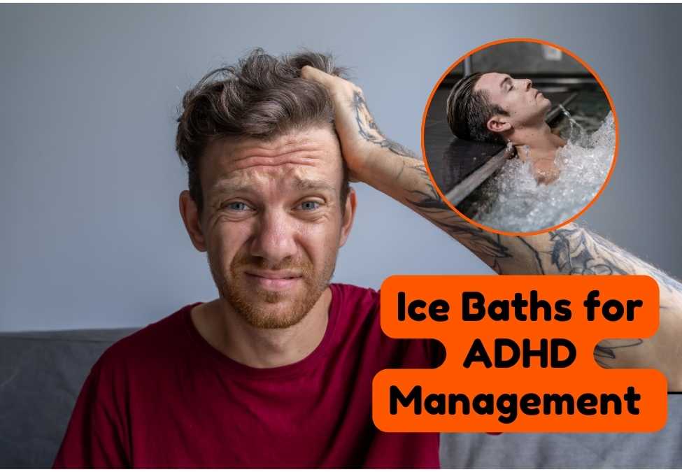 Ice Baths for ADHD: Cold Therapy as Supportive Treatment