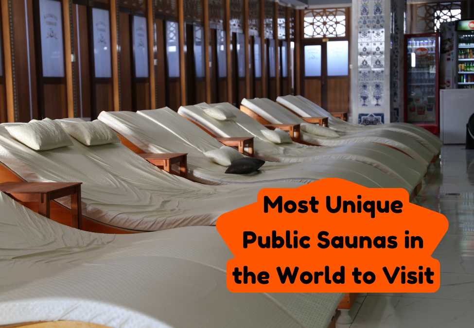Discover the Most Unique Public Saunas in the World to Visit