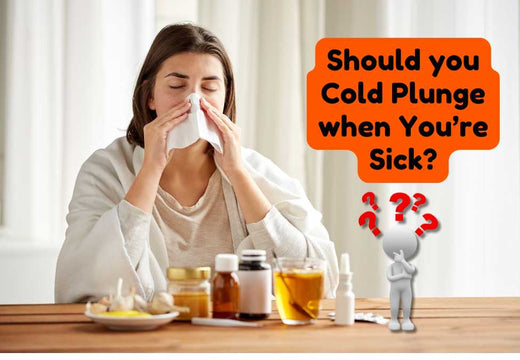 Should you Cold Plunge when You're Sick?