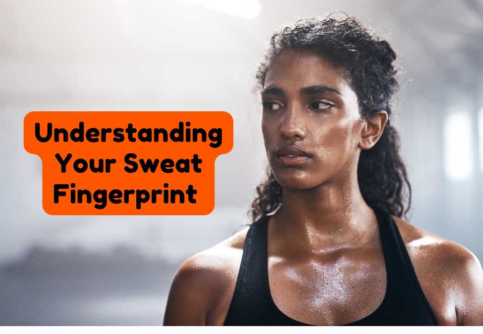Sauna Bathing: Understanding Your Sweat Fingerprint