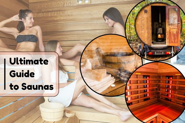 Sauna Types Guide: Benefits & How to Choose Best One