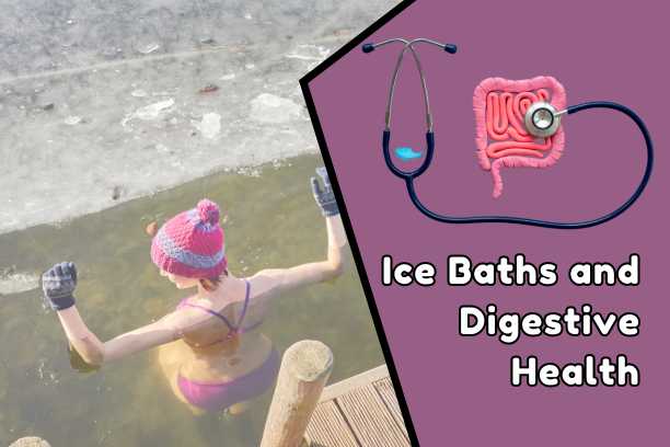Ice Baths & Digestive Health: Can Cold Improve Gut Function?